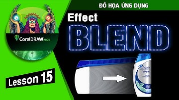 CorelDRAW 2020 | Lesson 15 | Hiệu ứng Blend hòa trộn | Use effects, blend effect