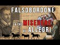 Falsobordone the miserere of allegri and a most bizarre musicological error