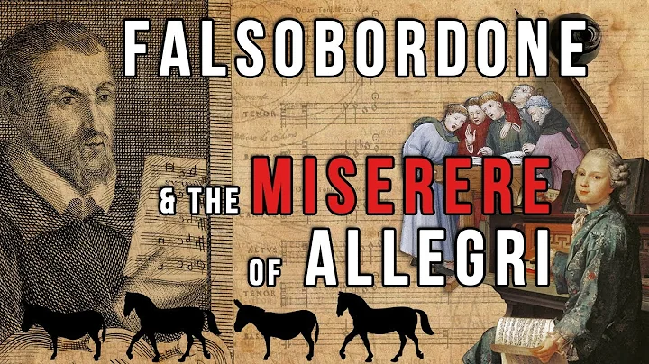 Falsobordone, the Miserere of Allegri, and a most bizarre musicological error