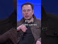 Elon musk explains why everyone should be playing games  kids especially