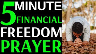 5 Minute Financial Freedom And Money Blessings