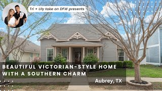 Check out this beautiful Victorian-style home with Southern charm | 3 beds | 2 baths | Aubrey, TX