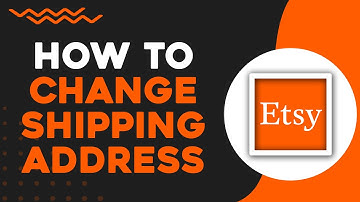 How To Change Shipping Address On Etsy (Quick Tutorial)
