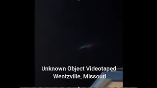 Unknown Object Videotaped over Wentzville, Missouri