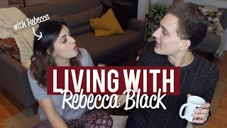 LIVING WITH REBECCA BLACK