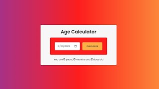 How to Create an Age Calculator App with HTML, CSS and JavaScript screenshot 2