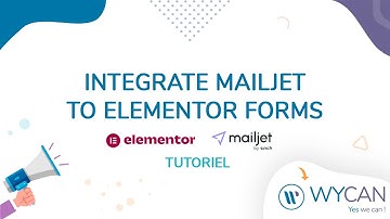Integrate Mailjet to Elementor Form widget