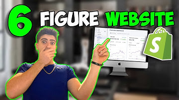 How To Make A 6 Figure Shopify Store