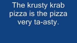 Krusty Krab Pizza - Spongebob Squarepants (With Lyrics)