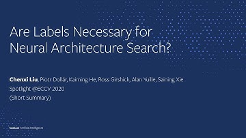 ECCV 2020 Spotlight (Short Summary): Are Labels Necessary for Neural Architecture Search?