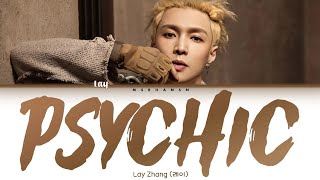 LAY ZHANG (레이) - Psychic (Korean Ver.) [Han|Rom|Eng] Color Coded Lyrics