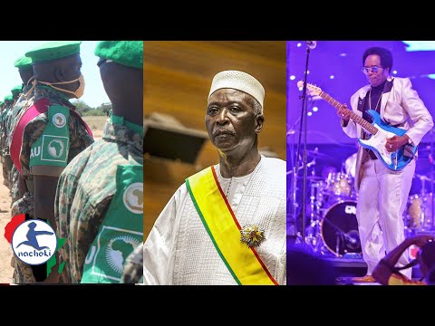 AU Military Force to Stay in Somalia, Mali Release Former Leaders, Nigeria Music Legend is Dead