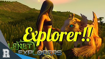Planet Explorers! First Look!