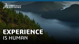 Experience is Human - Dassault Systèmes