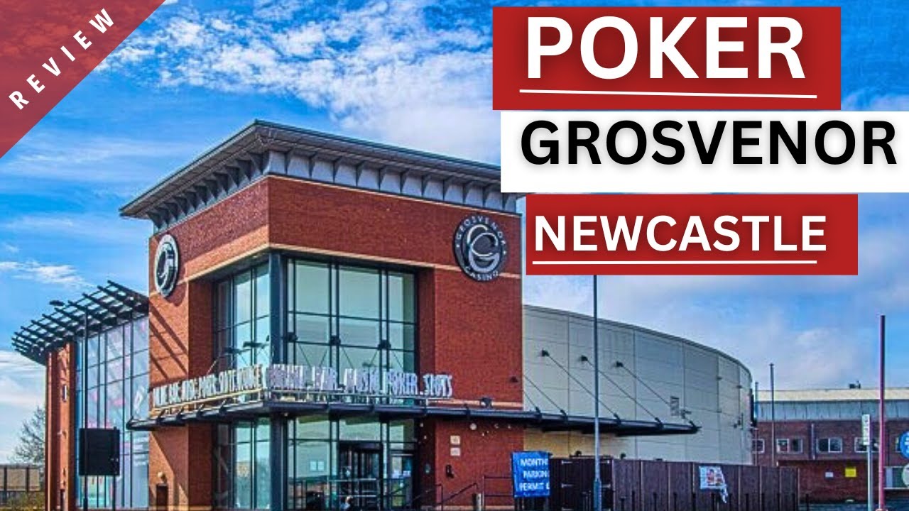 Grosvenor Casino, Ньюкасл-апон-Тайн, Англия — обзор покер-рума