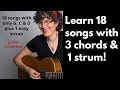 Play 18 songs with 3 chords  1 strum