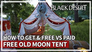 How To Get A Free Old Moon Tent Quest | Black Desert