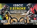 125 2 Stroke is THE BEST dirt bike!