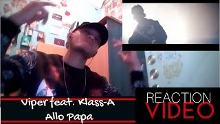 Viper feat. Klass-A - Allo Papa (Official Video) / REACTION VIDEO + REVIEW