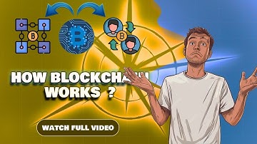 How Blockchain Works?