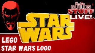 LEGO STAR WARS LOGO: EmGo Builds Stuff LIVE!