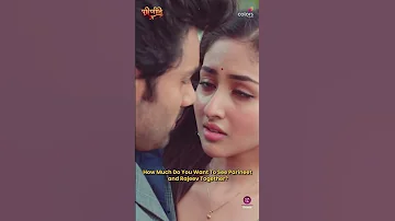 Rejeev Loves Unconditionally Parineetii 