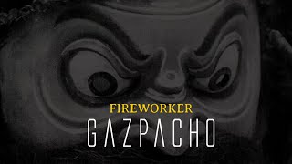 Gazpacho - Fireworker (from Fireworker)