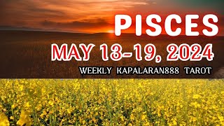 GOOD NEWS! CHOICES NA SUCCESS ANG RESULTA ♓️ PISCES MAY 13-19, 2024 WEEKLY TAGALOGTAROT#KAPALARAN888