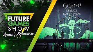 Hauntii Release Date Trailer - Future Games Show Spring Showcase 2024