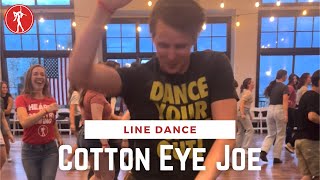 Cotton Eye Joe - Line Dance😝