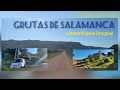 GRUTAS DE SALAMANCA - MALDONADO - URUGUAY