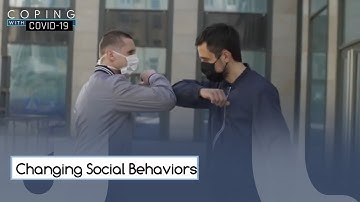 Changing Social Behaviors l Coping with COVID-19