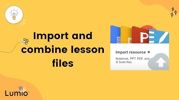 Import and combine lesson files