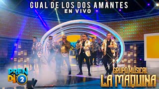 Cual de Los 2 Amantes En Vivo (Prendi2) - La Maquina de El Salvador