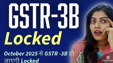 GSTR-3B Locked | How to correct data in GSTR-3B I GSTR-3B correction before filing 3B by suman 