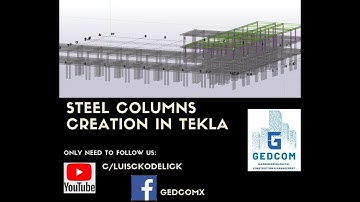 Tekla Structures | 14 Steel Columns creation in Tekla