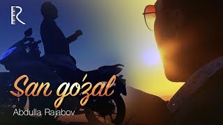 Abdulla Rajabov - San go'zal | Абдулла Ражабов - Сан гузал #UydaQoling