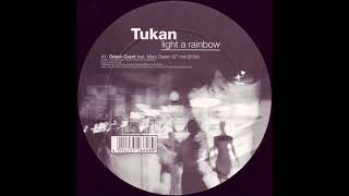 Tukan - Light A Rainbow (Green Court feat. Marc Dawn 12" Mix) -2000-