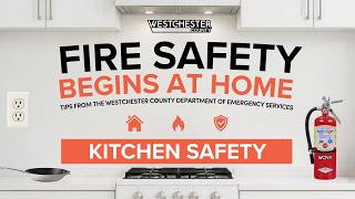 Home Fire Safety: Kitchen