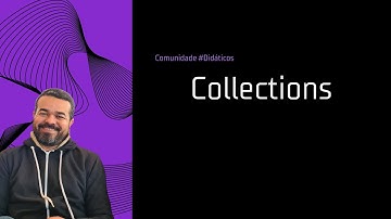 Conheça as Collections em C# - Tutorial de programação em C# | 74