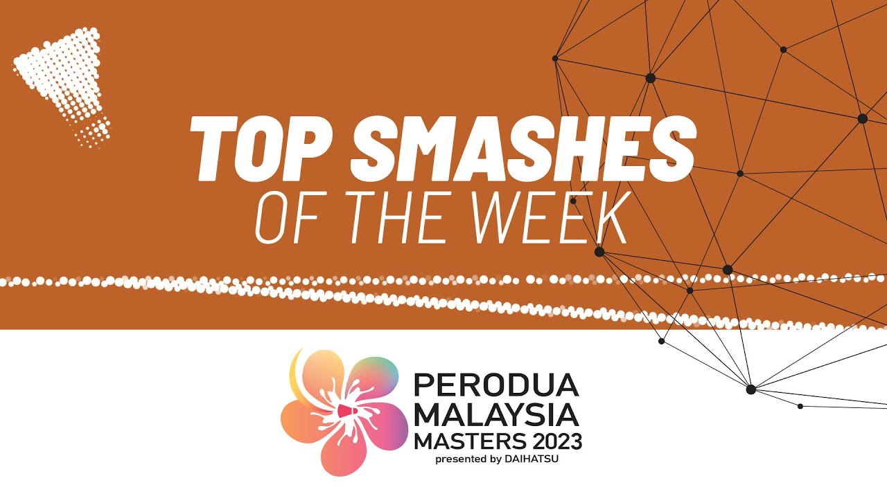 PERODUA 马来西亚大师赛 2023 | 本周热门精选 – YouTube