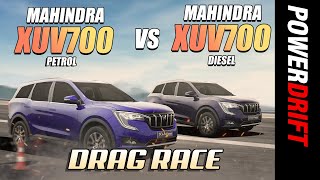 Mahindra XUV700 Petrol VS Mahindra XUV700 Diesel | Drag Race | PowerDrift X Acko Insurance