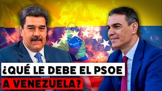 ¿Qué le debe el PSOE a Venezuela?