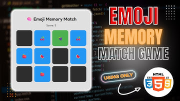 🎮 Emoji Memory Game Using HTML, CSS & JavaScript | Fun Flip Card Animation!