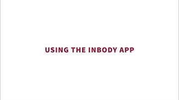 InBody H20N | Using the InBody App