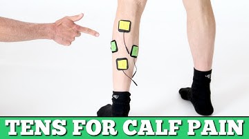 How to Use A TENS Unit With Calf Pain. Correct Pad Placement