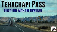 Crossing the Tehachapi Pass in Southern California 