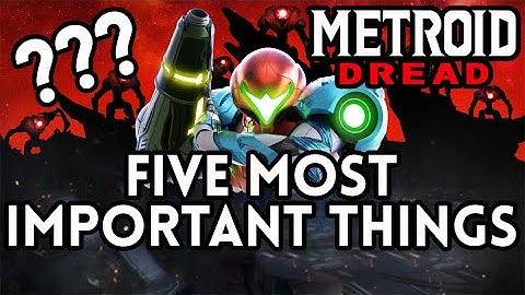 BEST Features That Will Make Metroid Dread The Ultimate 2D Metroid Game