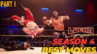 Lucha Underground Season 4 Best Moves - Part 1