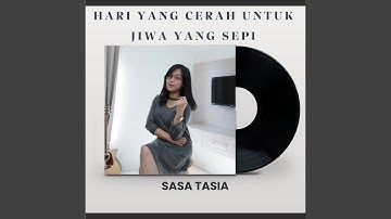 Hari Yang Cerah Untuk Jiwa Yang Sepi